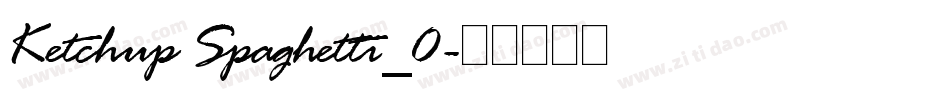 Ketchup Spaghetti_0字体转换